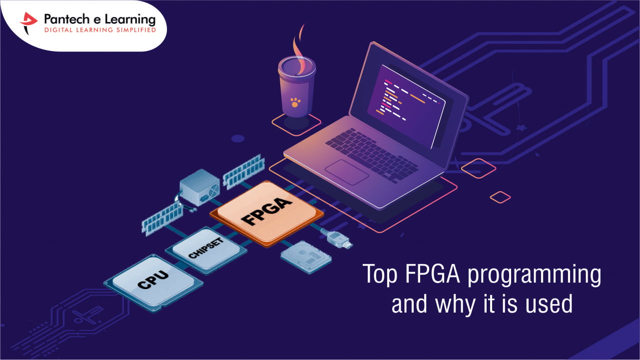 What is FPGA | Top FPGA programming and why it is used