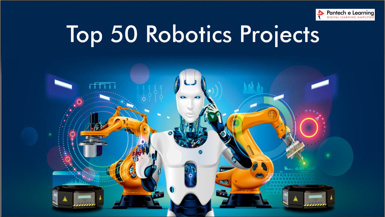 Top 50 Robotics Projects 
