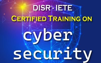 One Month Certified Training on Cybersecurity – IETE and DSIR Certification